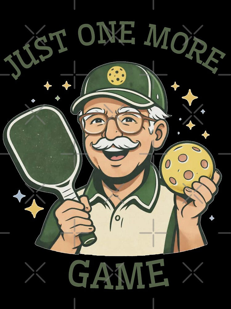 Just One More Game Pickleball Grandpa by HumanMess