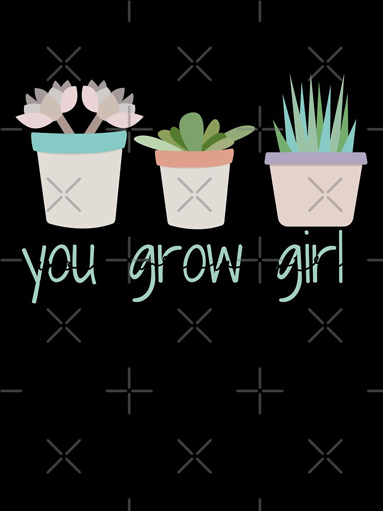 You grow girl by Sweet Champagne Designs