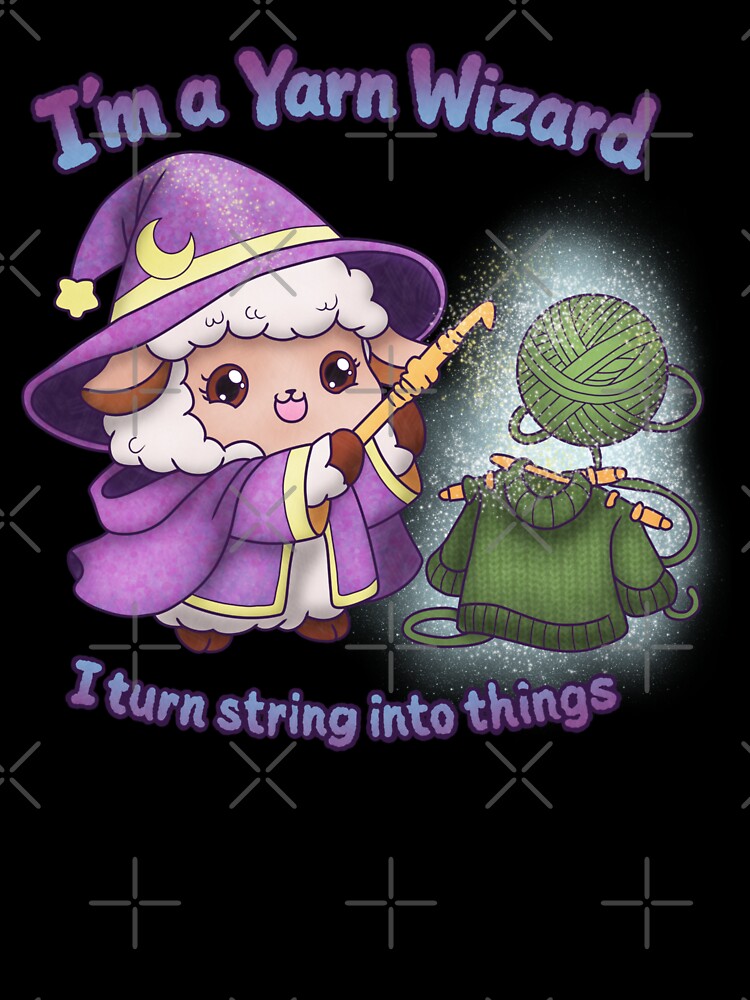 I’m a Yarn Wizard – Knitting Magic Craft by DerpCat Sketches