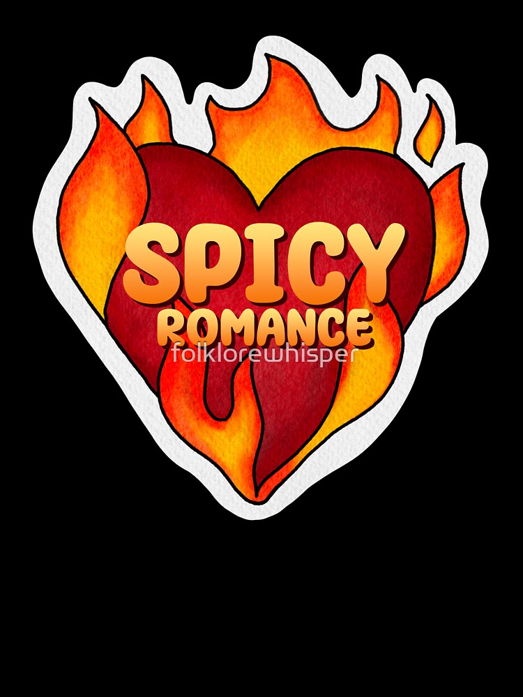 spicy romance | romance books | bookish merch by folklorewhisper
