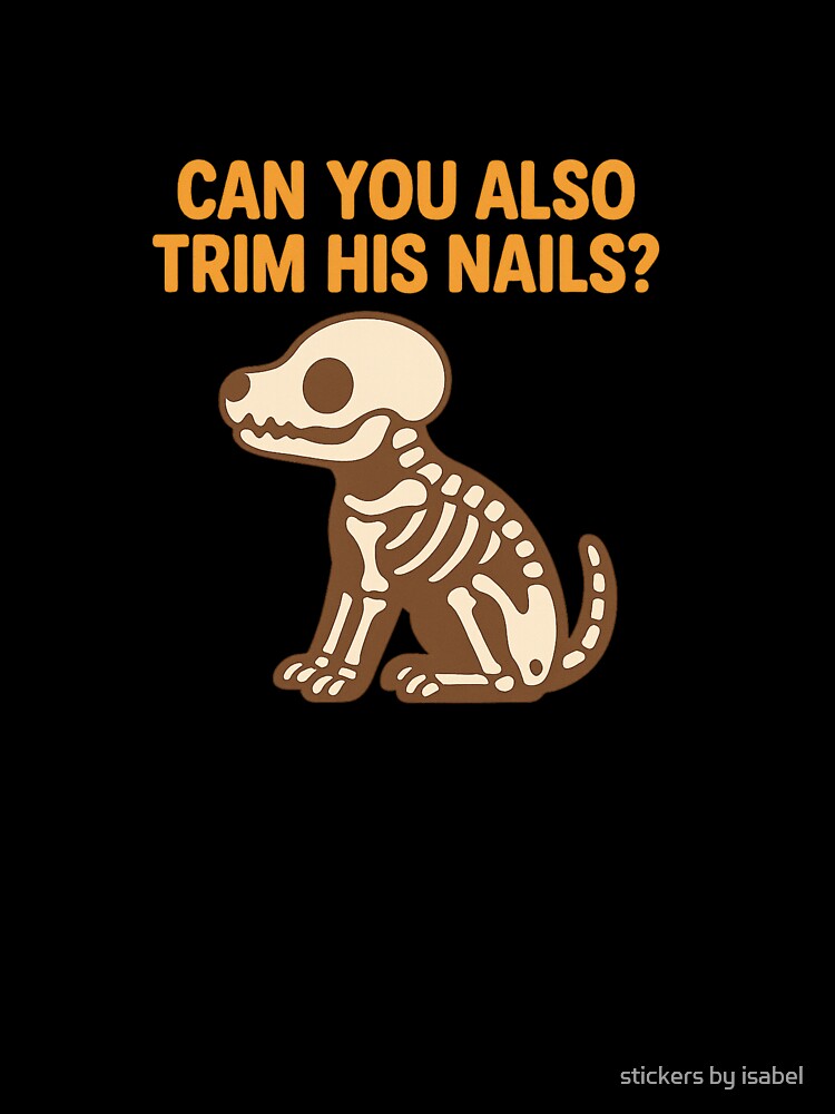 Can you trim his nails? by stickers by isabel