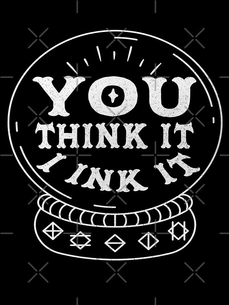 You think it i ink it Classic Tattoo Artist Tee For Ink Addict Sarcastic Tattooed Art Culture by zalderian100