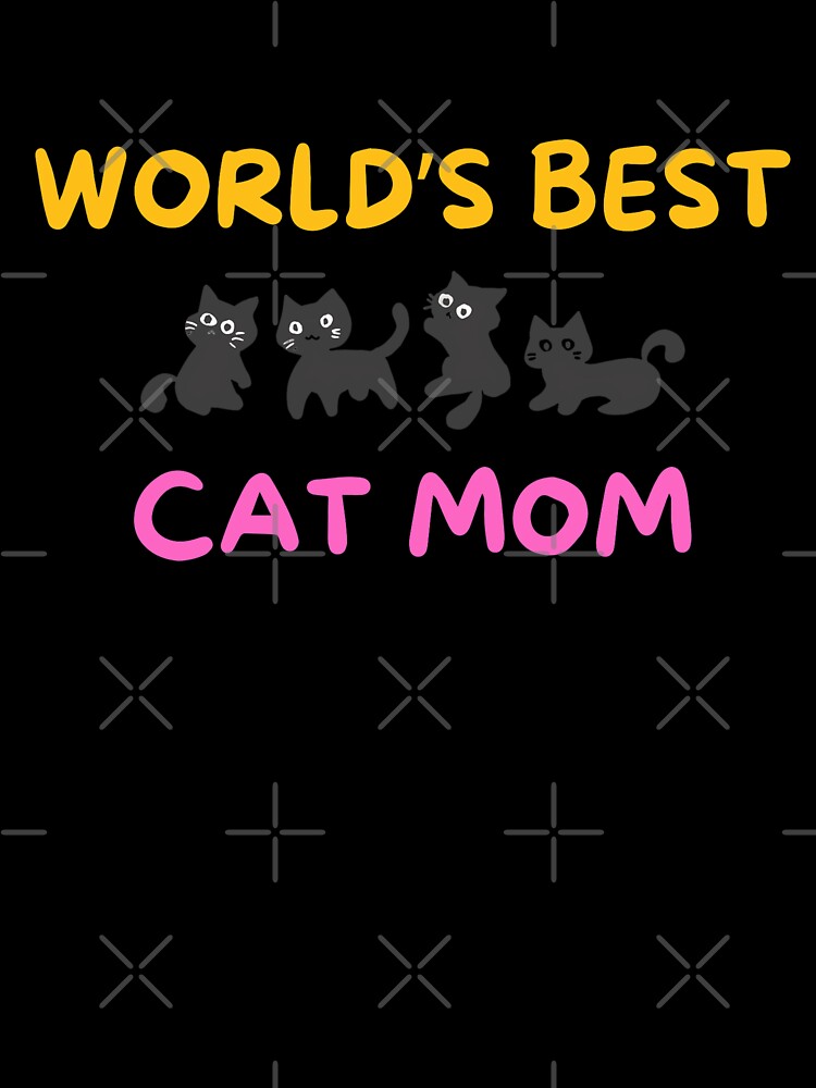 Worlds Best Cat Mom Cute Cartoon Black Cats by Motel Mirage