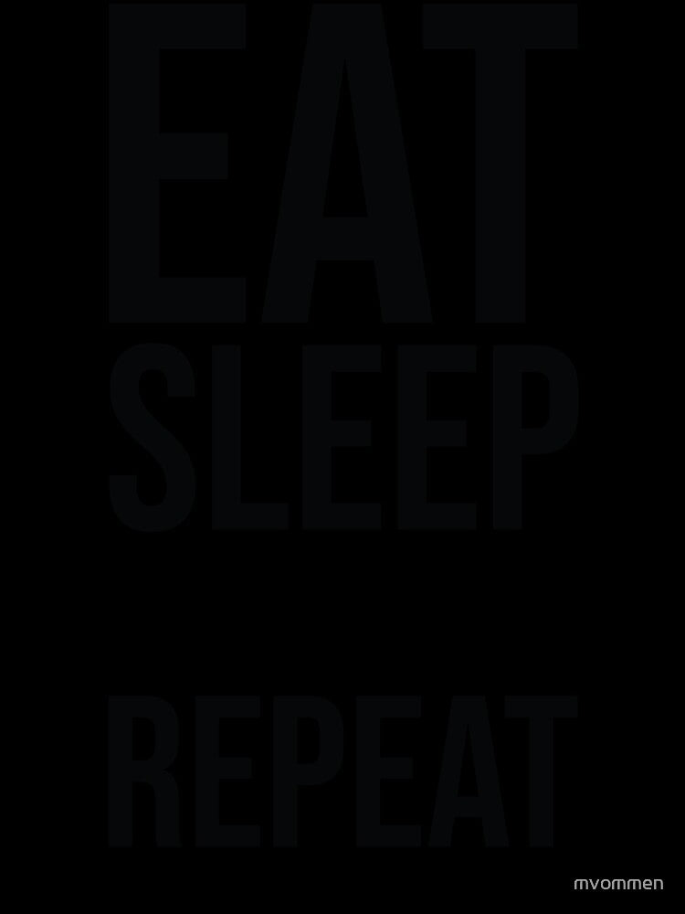 Eat, Sleep, Crochet, Repeat by mvommen