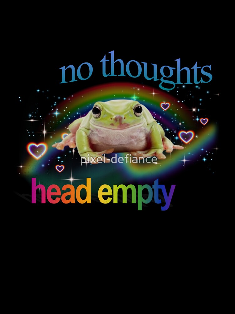 No Thoughts Frog Meme | Weirdcore 90s Aesthetic by pixel-defiance