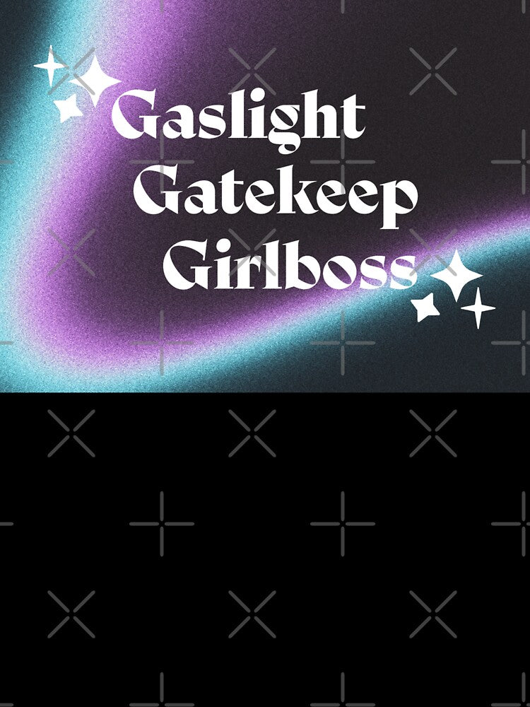 Gaslight Gatekeep Girlboss Starry Galaxy Aesthetic by Astropaint