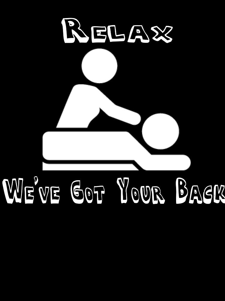 Chiropractor Shirt - Chiropractor Gift - Massage Therapist - Physical Therapist - Physical Therapy - We Got Your Back by Galvanized