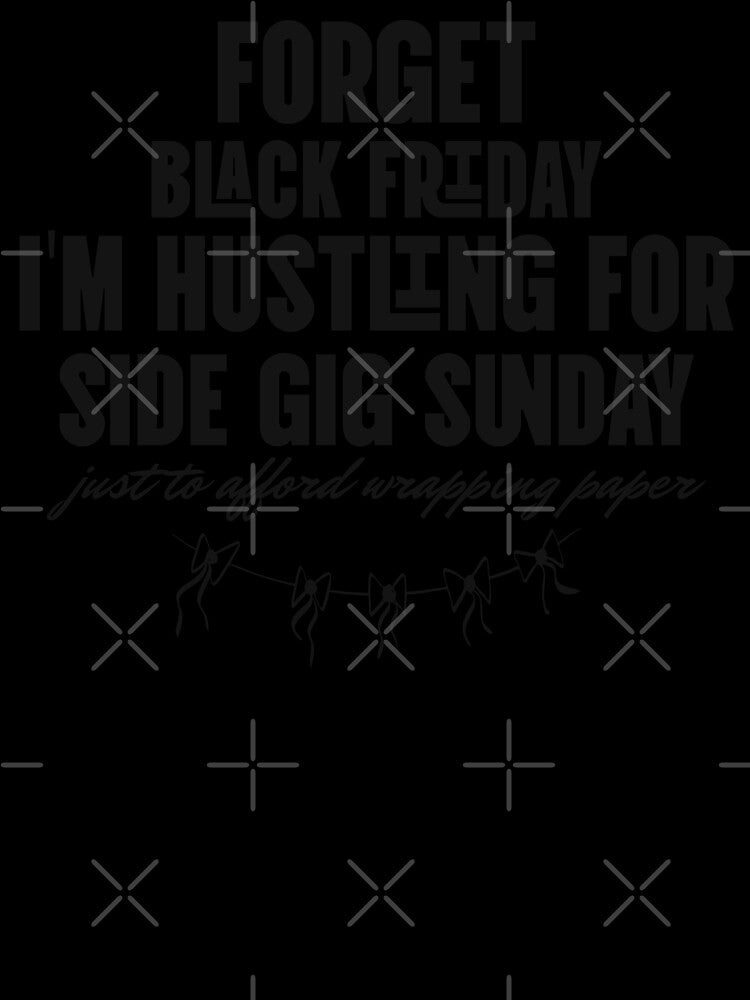 Side Gig Sunday: Wrapping Paper Hustle in black by AldenTees