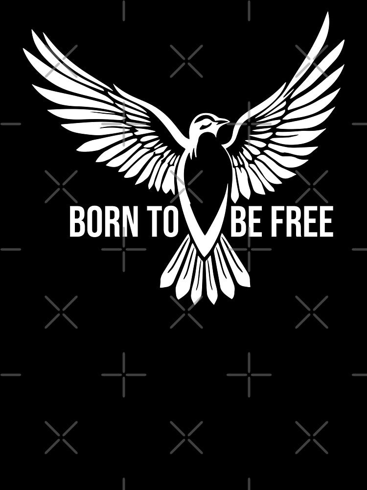 Born To Be Free-white version by FogaradaDesign