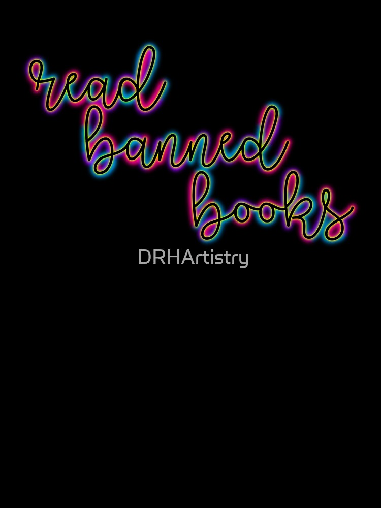 Colorful Read Banned Books by DRHArtistry
