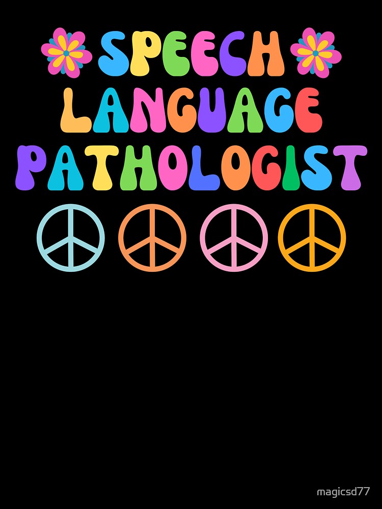 Speech Language Pathologist Therapist Proud SLP Appreciation by MagicSD Designs
