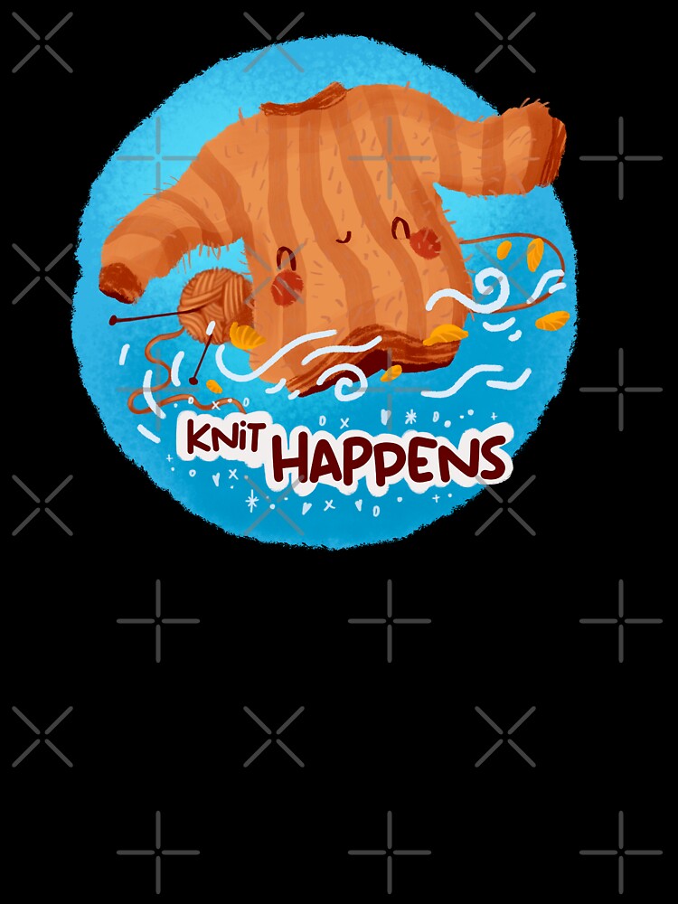 Knit Happens - Funny Knitting Pun by Vuckovicdraws