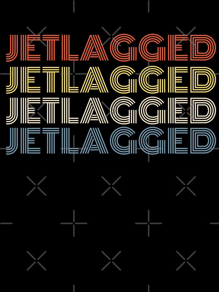 Jetlagged, Jetlag, Flight Crew, Flygirl Shirt, Skygirl Shirt, Airplane Traveler Shirts, Vacation Lover Shirt, Pilot Shirt, Flight Attendant Shirt, Vacation Mode, Cabin Crew by AviationArtists