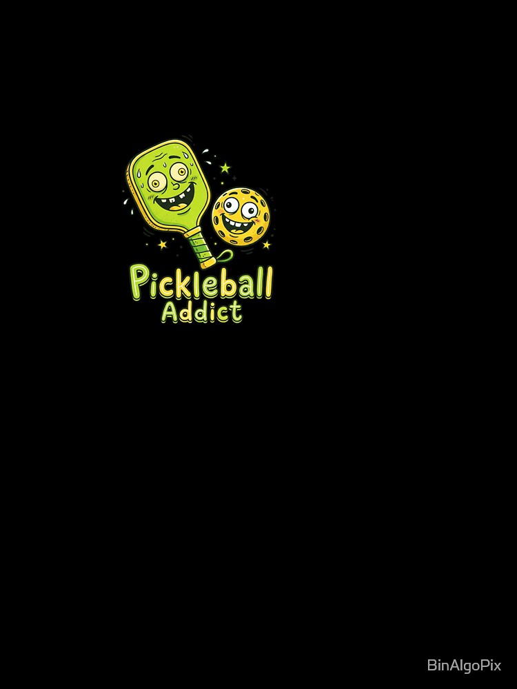 Pickleball Addict - Cartoon Paddle Design by BinAlgoPix