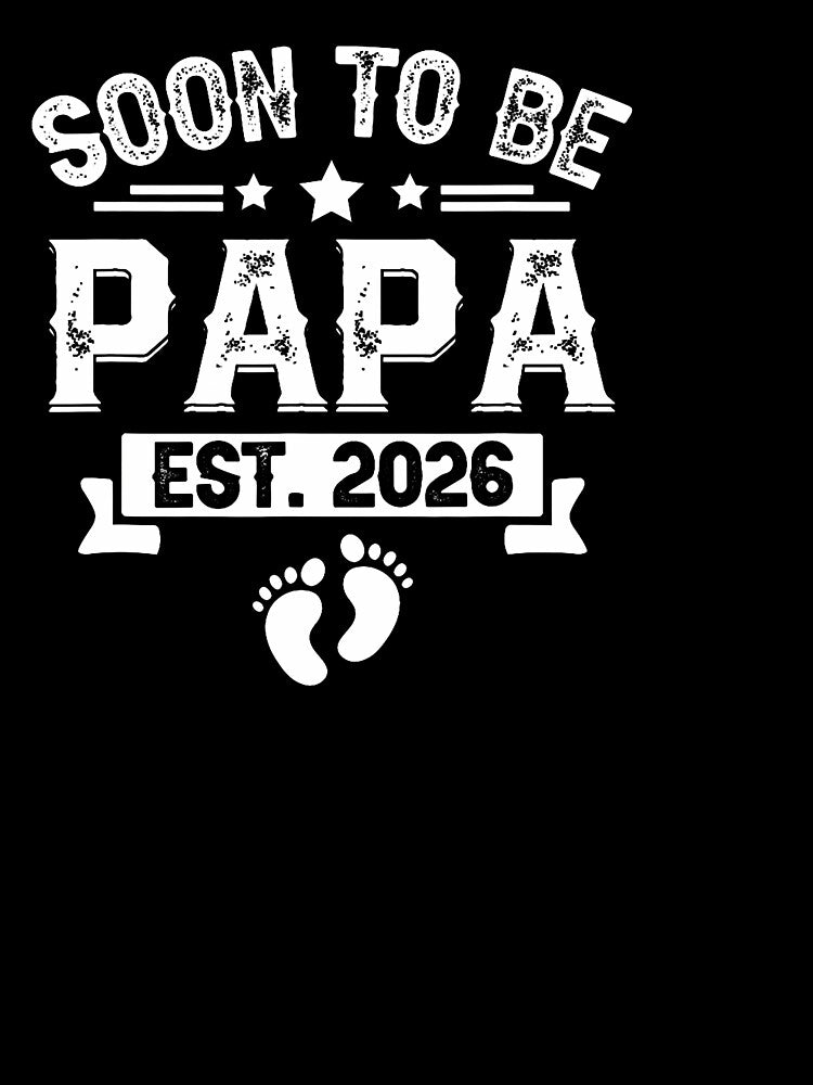 Soon To Be Papa Est. 2026 Father'S Day First Time New Dad by GabrielaPeterse