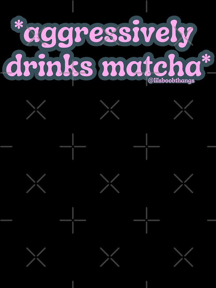 Aggressively drinks matcha. v3 | by @lilsboobthangs by lilsboobthangs