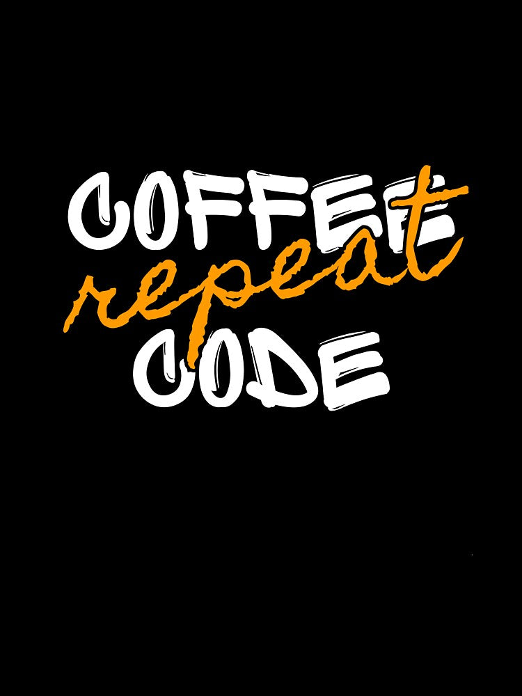 coffee - code - repeat by GitItOnShop