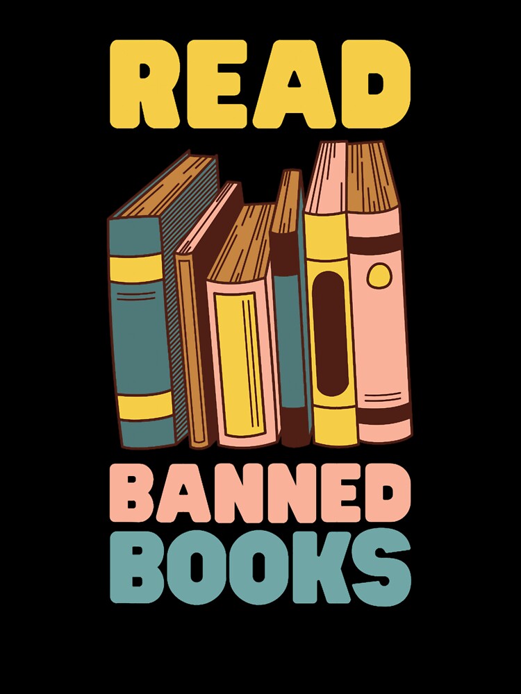 READ BANNED BOOKS Classic by MagicMealing