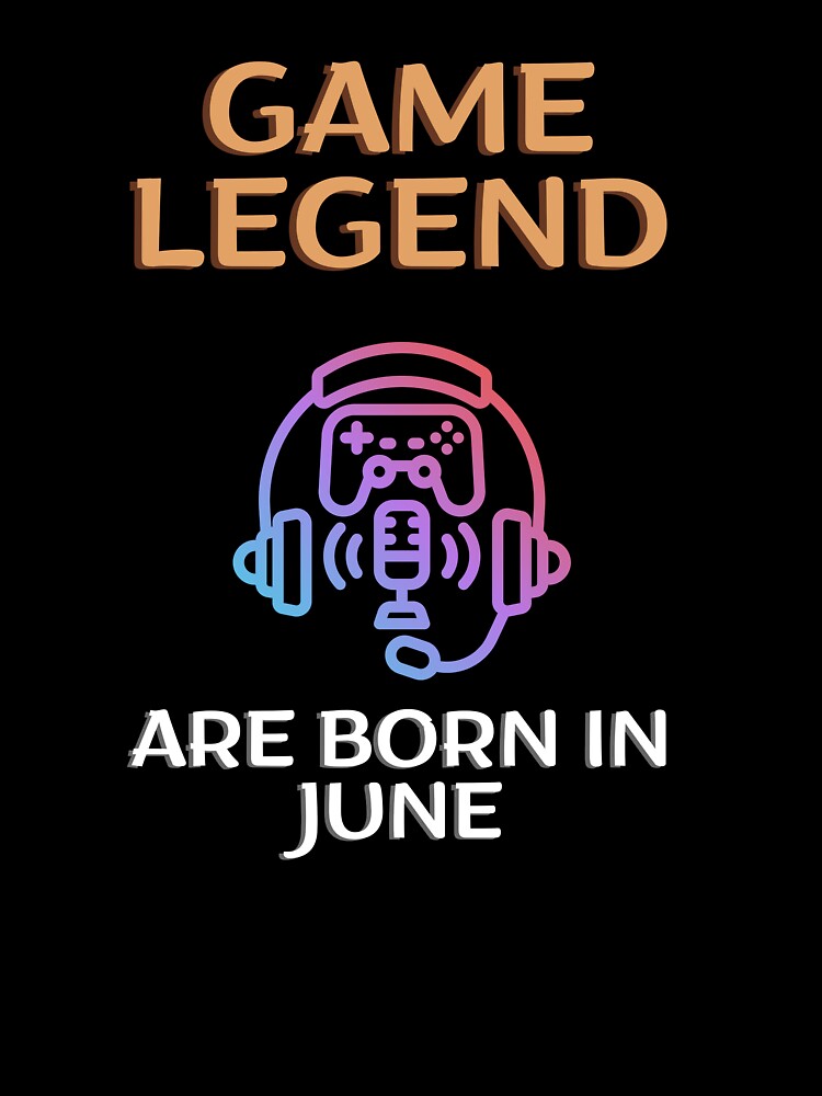 Game legend - Born in June - BW by Nemesiscrowd
