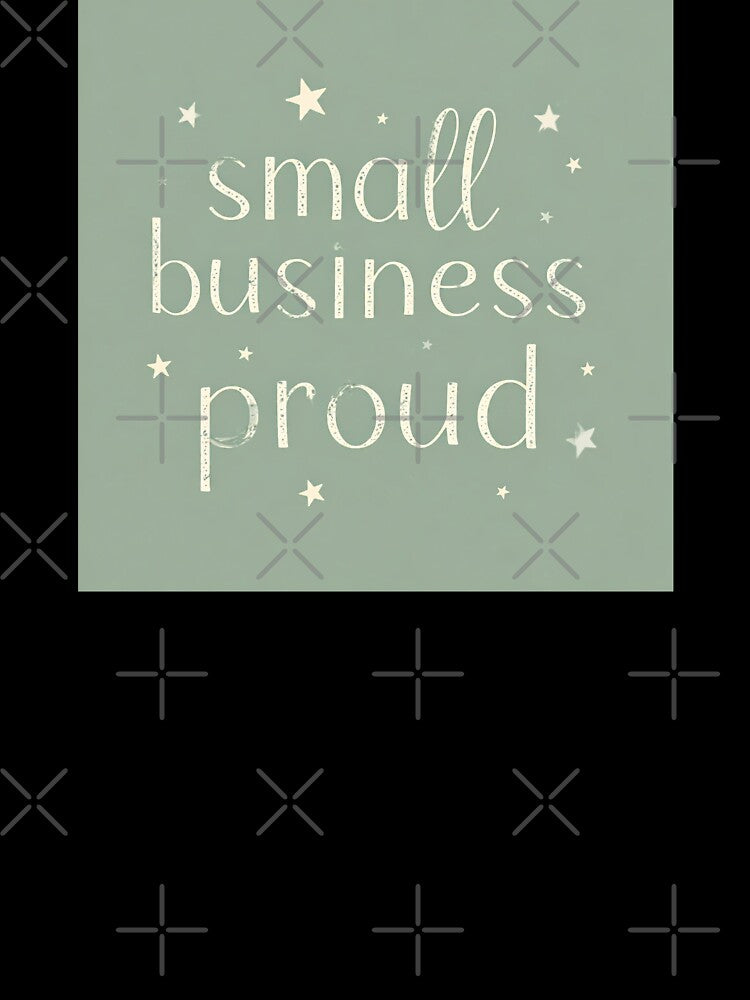 Small Business Proud by RebeccaHandy