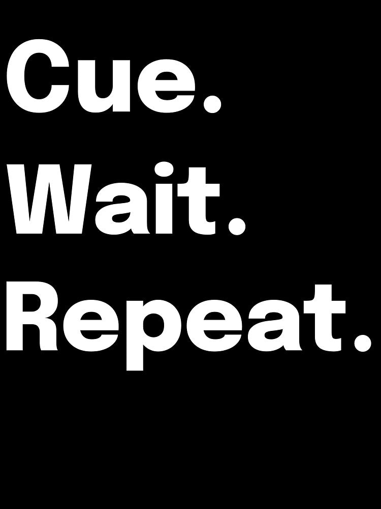 Cue Wait Repeat SLP Grad Student by SimplyTees247