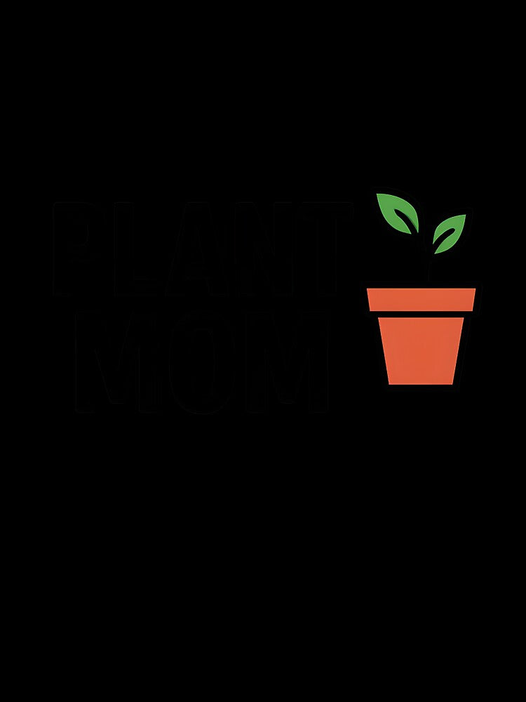 Plant Mom by CharmStudio