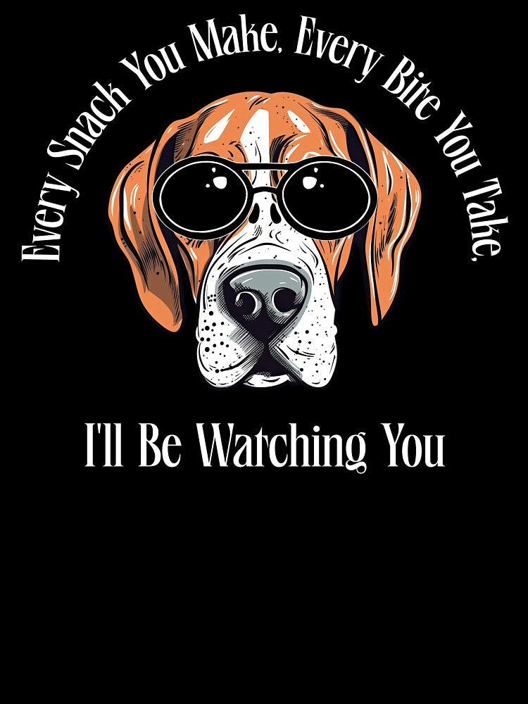 I'll Be Watching You Funny Dog by Sachie's Studio