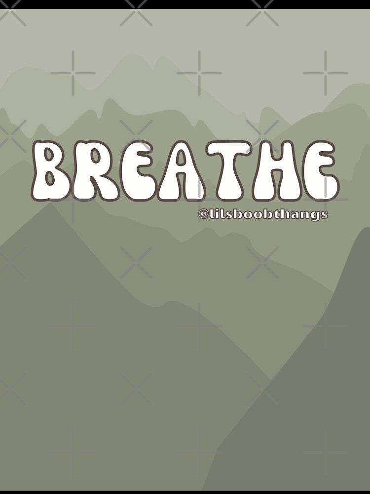 Breathe Mountain Air v8 | @lilsboobthangs by lilsboobthangs