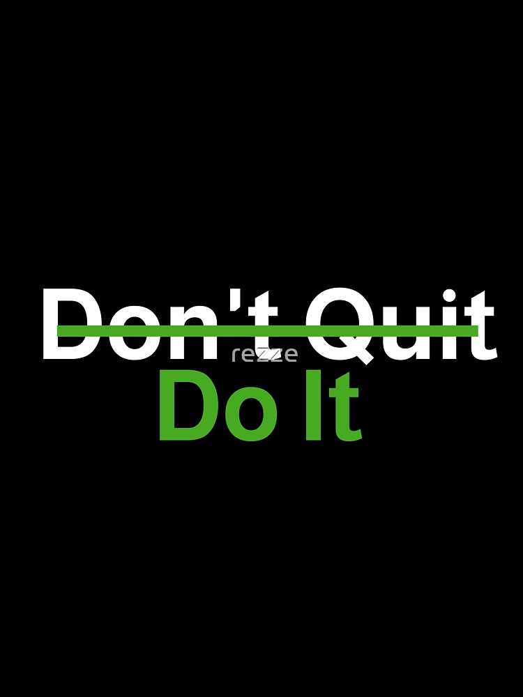 Don't Quit - Do It - Workout by rezze