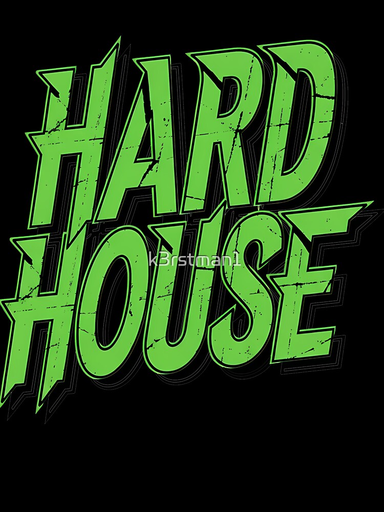 Hard House Music, Rave, Electronic Style by k3rstman1