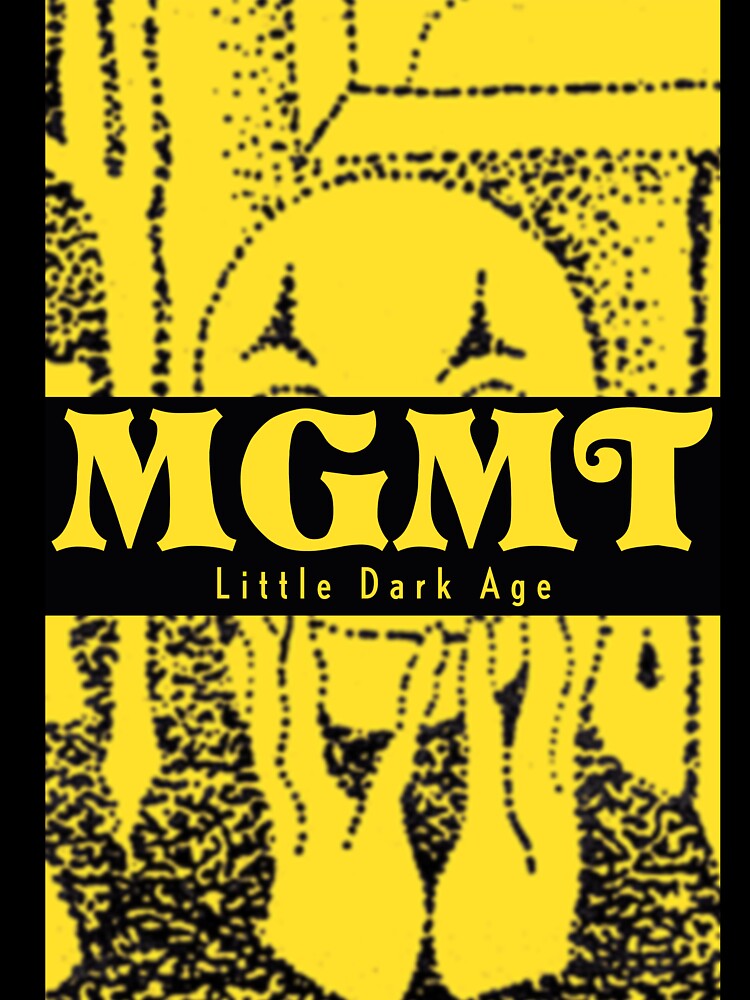MGMT Little Dark Age by MadeMontalbano