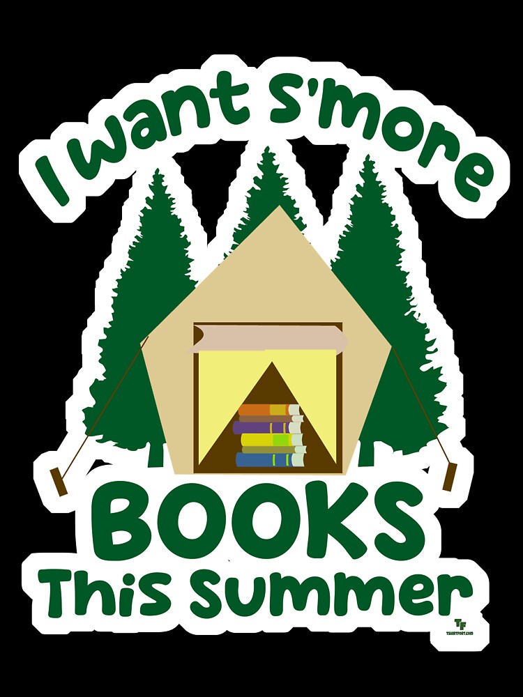 Smore Books Summer Funny Reading Slogan by mytshirtfort