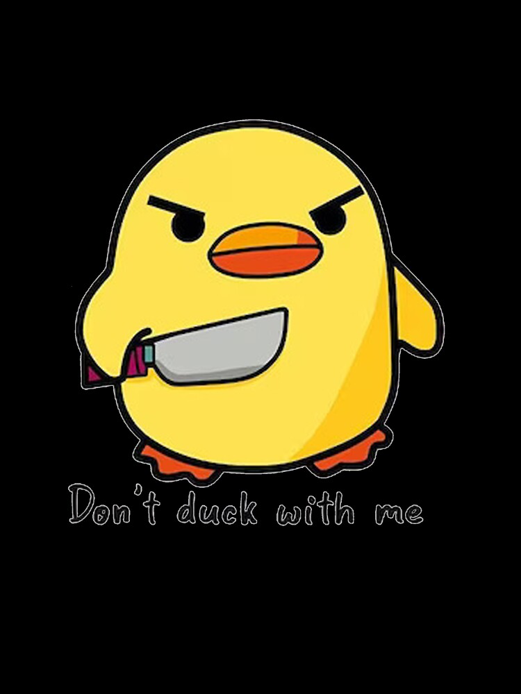 Dont duck with me angry by yessytenra