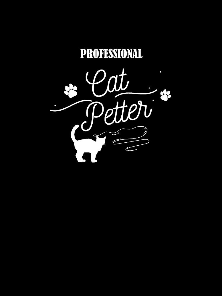 Professional Cat Petter by Catspeople