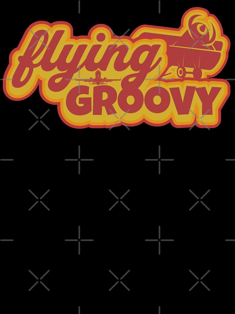 flying groovy for pilots, flight attendants, stewardess and enthusiasts by AviationArtists