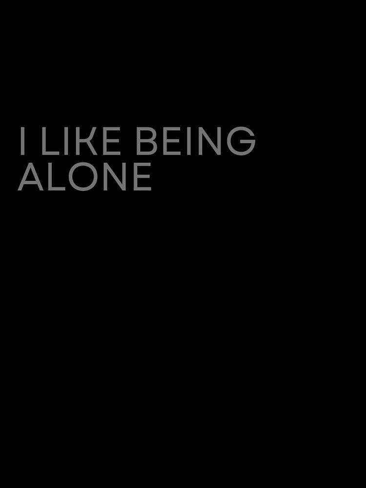 I Like Being Alone Introvert Sticker by PS-ARTSHOP