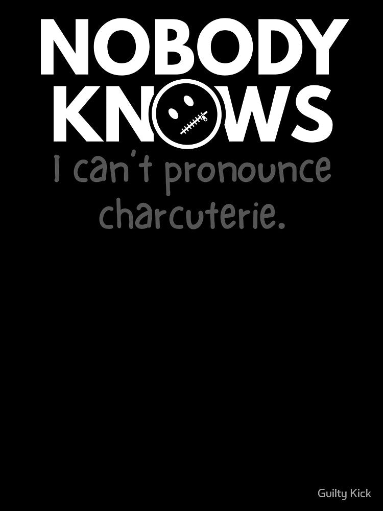 Nobody Knows: The Charcuterie Crisis Tee by Guilty Kick