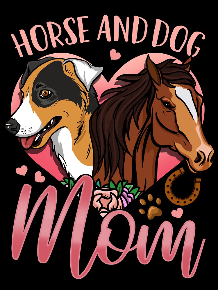 Horse Dog Horse And Dog Mom by CreativeGiftShp
