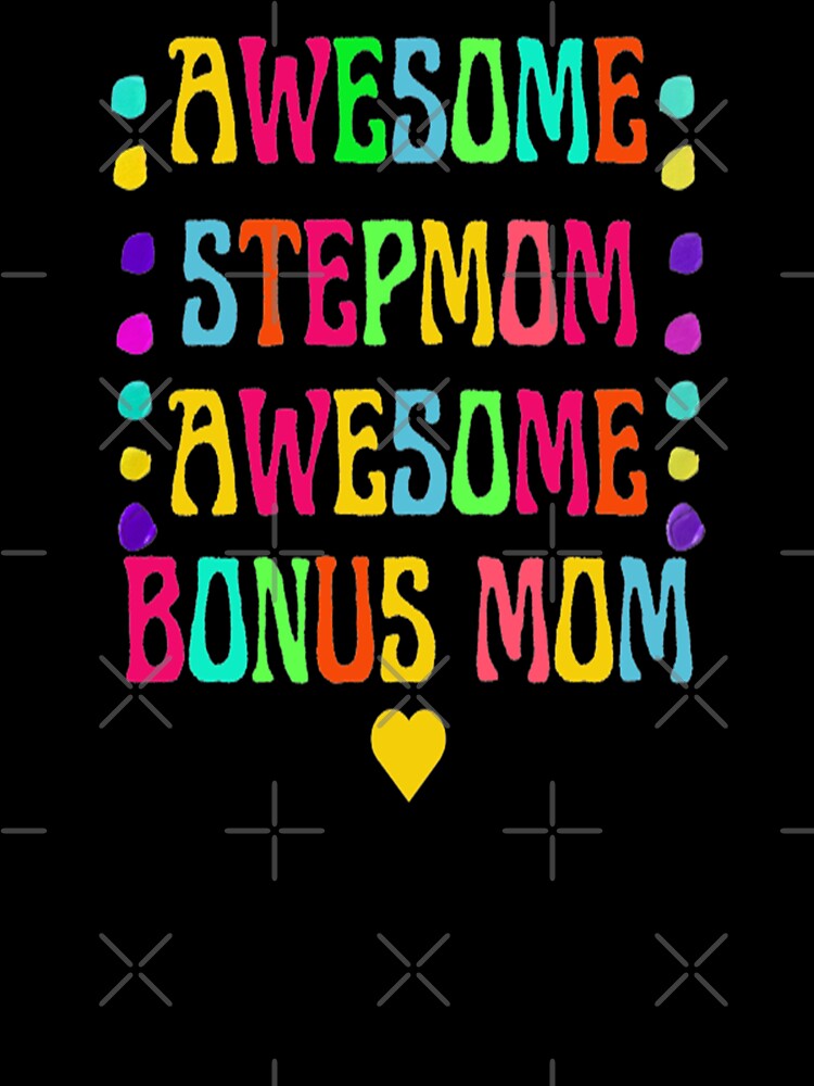 Awesome Stepmom Awesome Bonus Mom 2, Bohemian Mothersday Stepmom Mothersday, Super Mom Super Wife Mothersday by Adri Barnard