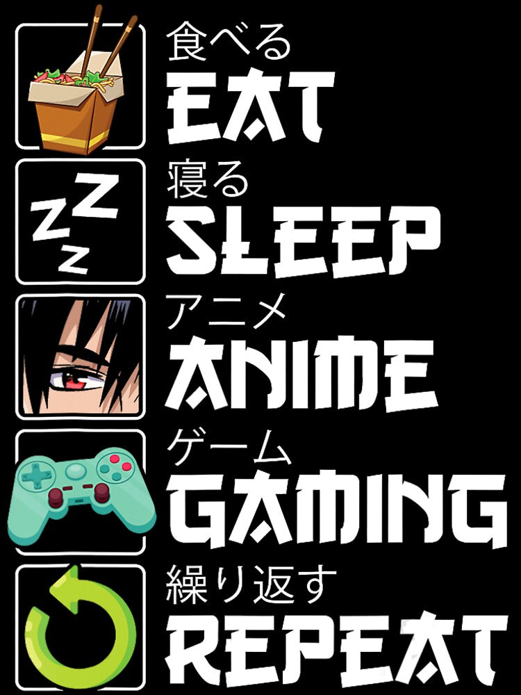 Eat Sleep Anime Gaming Repeat Kawaii Otaku Anime Manga by Arigue