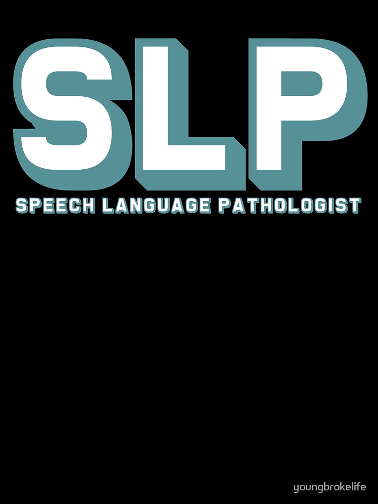 SLP by youngbrokelife