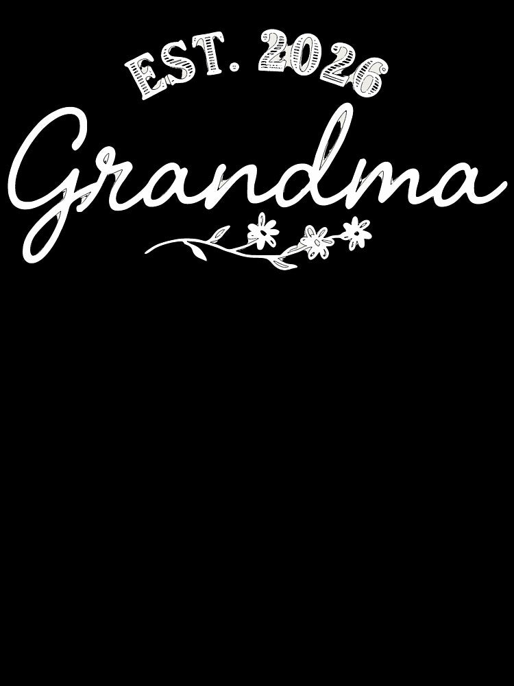 Grandma Est. 2026 - Elegant Floral New Grandma Gift by LYRA-Concepts