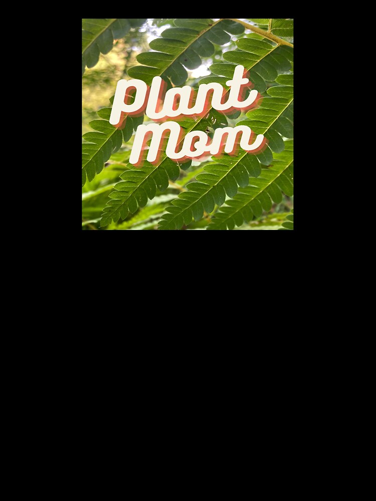 Plant Mom Leaves Art by Bridget Swanson