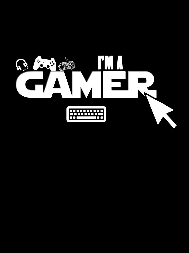 I'm a Gamer Gaming by taaddison50