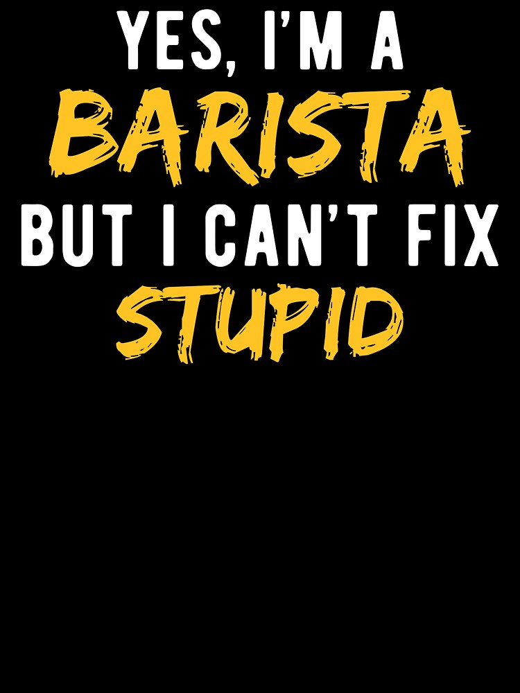 Barista Coffee Artist Funny by NestaReign