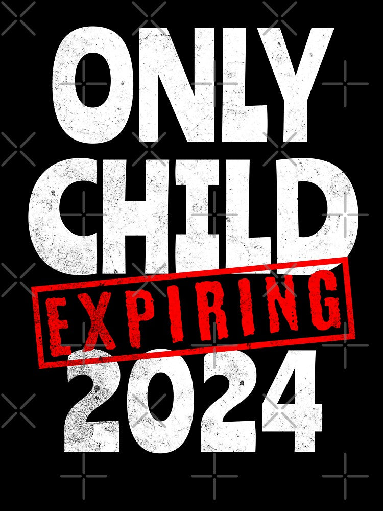 Only Child Expiring 2024 by Studio Bankai