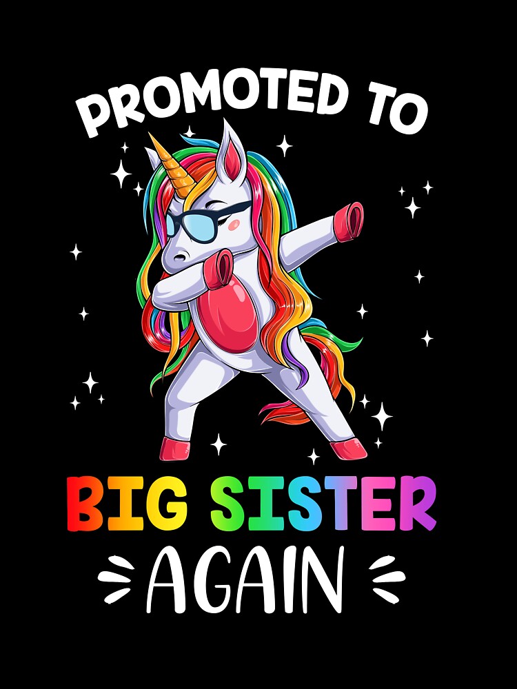 Promoted To Big Sister Dabbing Unicorn Older Sister Youth by cadieuxart