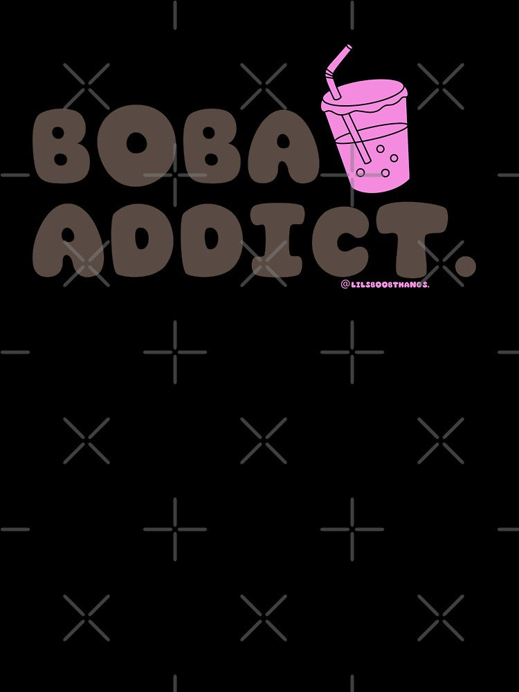 Boba addict, boba, funny boba, bubble tea, milk tea, boba drink, bubble tea v7b | @lilsboobthangs by lilsboobthangs