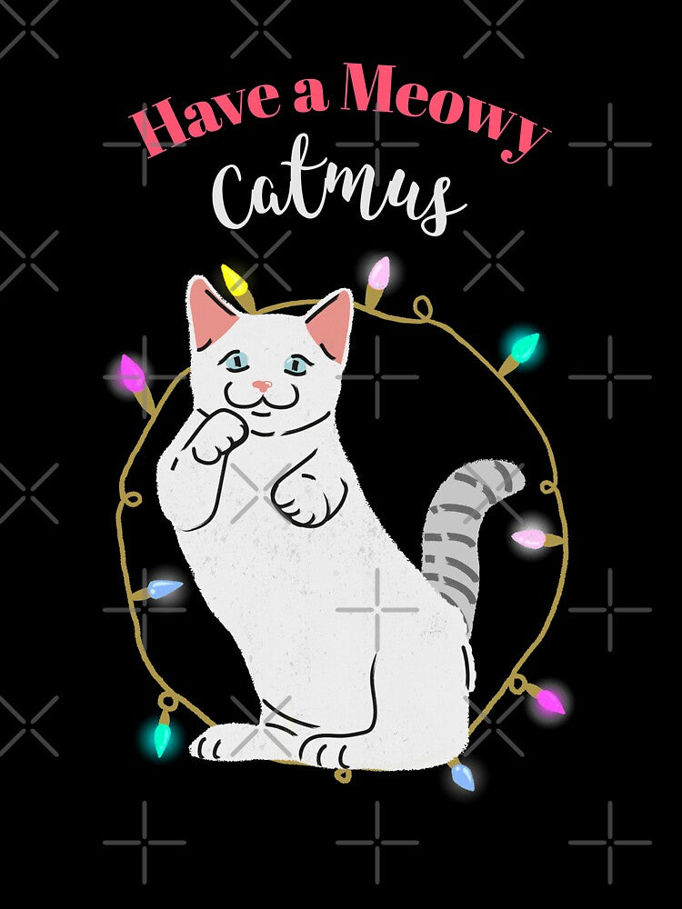 Cat lover Happy Christmas 2020, Have a Meowy Catmus! by Happy-PrintZ