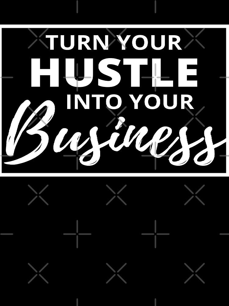 From Hustle to Business by IslandDrip